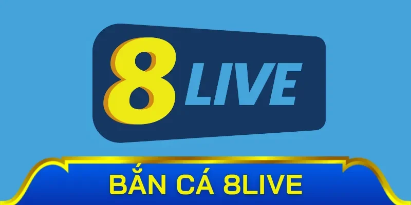 Tại sao nên chơi bắn cá 8Live?
